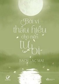 boi-vi-thau-hieu-cho-nen-tu-bi-thichtruyenvn.jpg