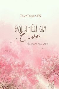 dai-thieu-gia-e-vo-1-thichtruyenvn.jpg