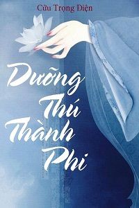 duong-thu-thanh-phi-1-thichtruyenvn.jpg