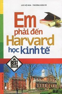 em-phai-den-harvard-hoc-kinh-te-thichtruyenvn.jpg