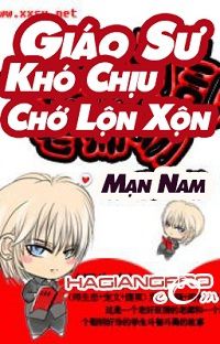 giao-su-kho-chiu-cho-lon-xon-thichtruyenvn.jpg