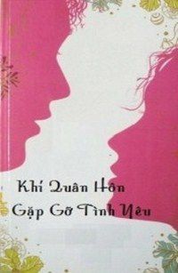 khi-quan-hon-gap-go-tinh-yeu-thichtruyenvn.jpg