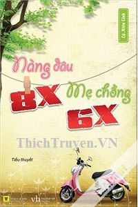 nang-dau-8x-me-chong-6x-thichtruyenvn.jpg