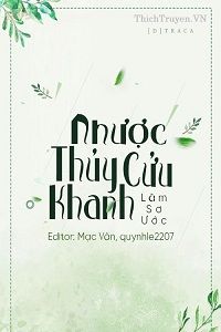 nhuoc-thuy-cuu-khanh-1-thichtruyenvn.jpg