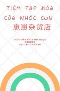 tiem-tap-hoa-cua-nhoc-con-1-thichtruyenvn.jpg