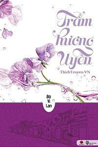 tram-huong-uyen-1-thichtruyenvn.jpg