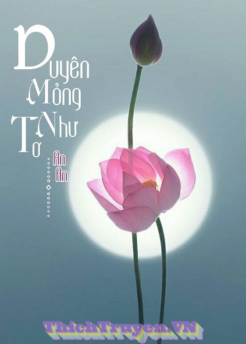 Duyên Mỏng Như Tơ